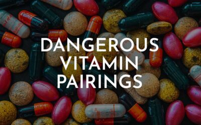 Dangerous vitamin combinations