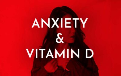 Vitamin D For Anxiety
