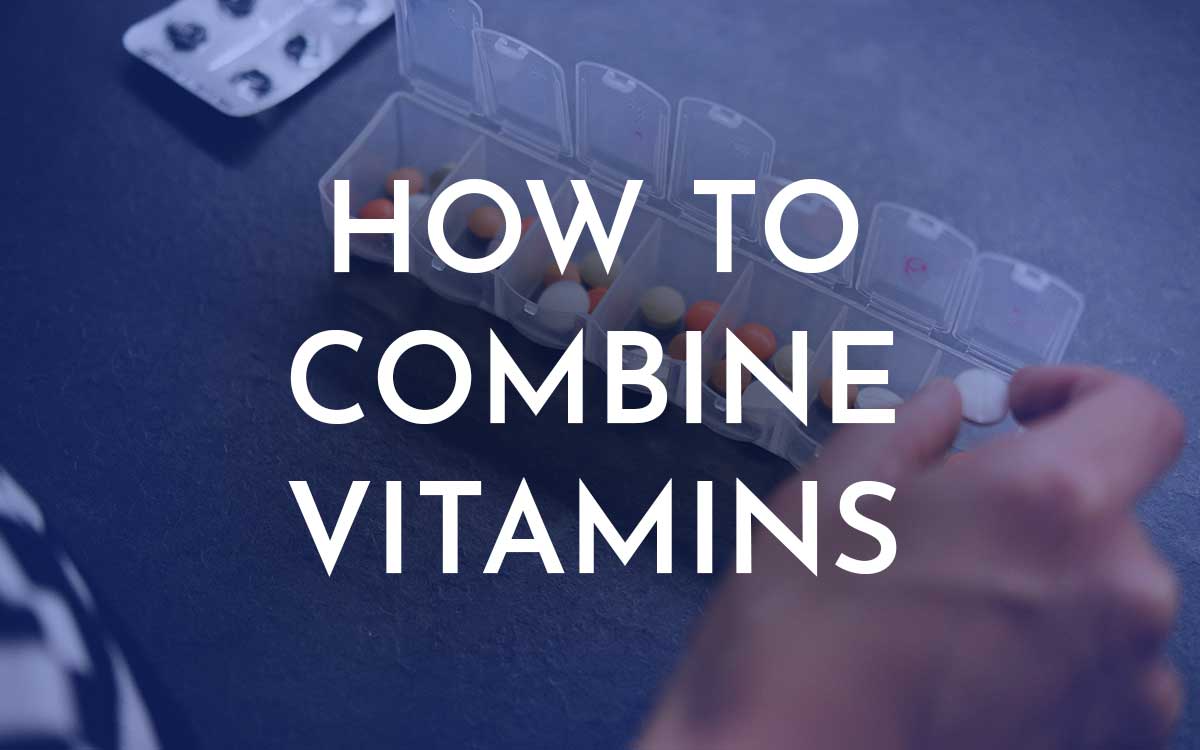 how to combine vitamins